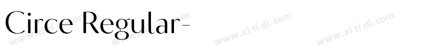 Circe Regular字体转换 Circe Regular字体转换